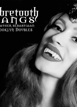 Sabretooth Fangs 3D Fangs - Brooklyn Doubles